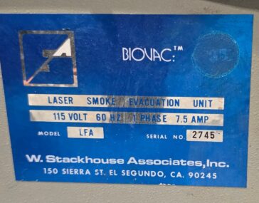 W. STACKHOUSE ASSOCIATES BIOVAC LASER SMOKE EVACUATION UNIT LFA